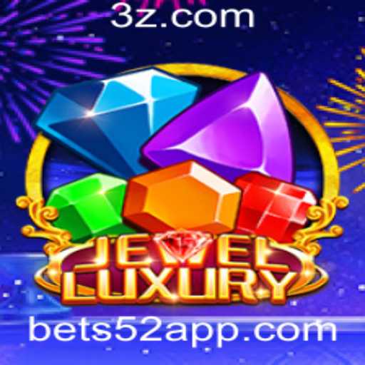 JewelLuxury: Descubra o Mundo Fascinante do Jogo com Bet 52